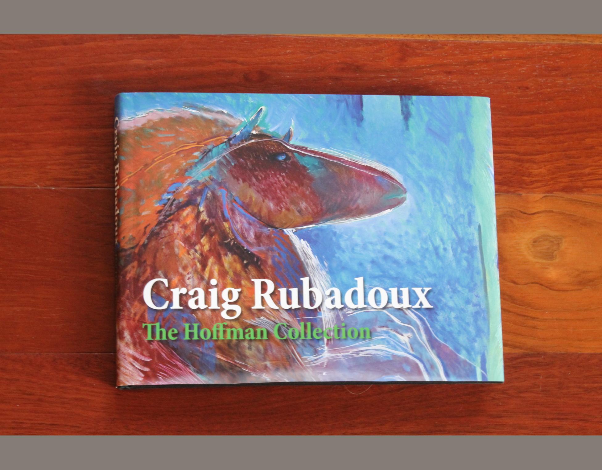 Craig Rubadoux: The Hoffman Collection